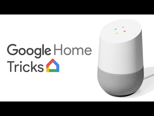 Google Home Tricks You Need to Know!