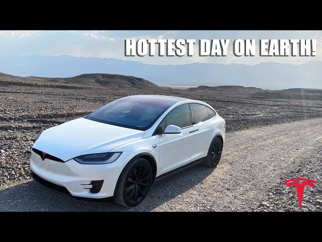 How Does Tesla Perform on World's Hottest Day?