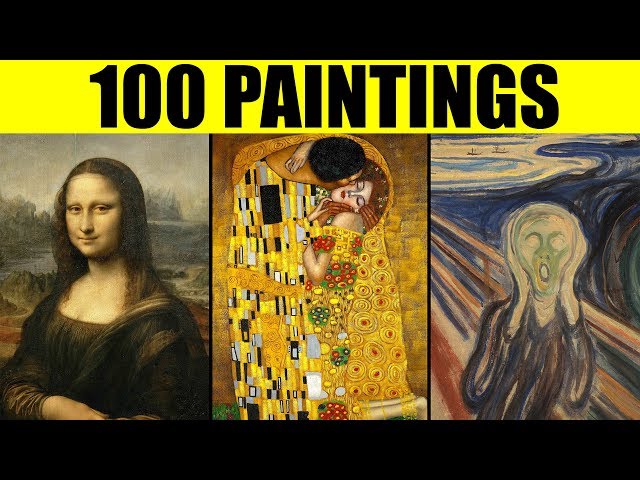 FAMOUS PAINTINGS in the World - 100 Great Paintings of All Time