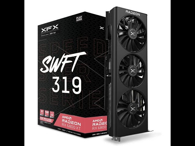 XFX Speedster SWFT 319 AMD Radeon RX 6800 XT unboxing