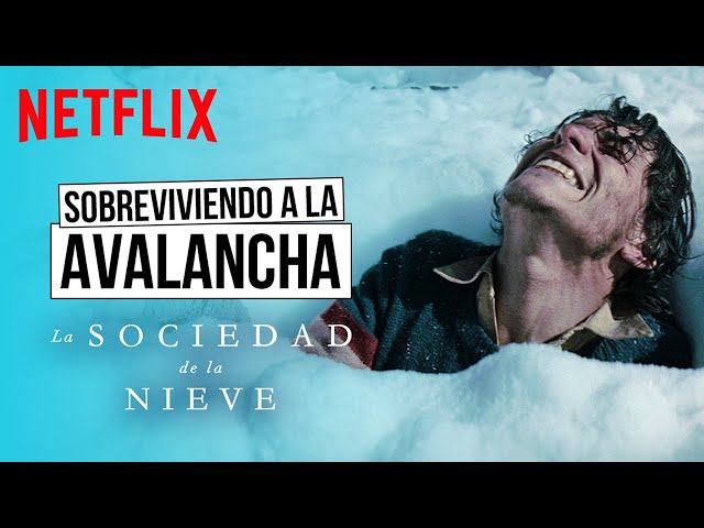 La avalancha | La sociedad de la nieve | Netflix