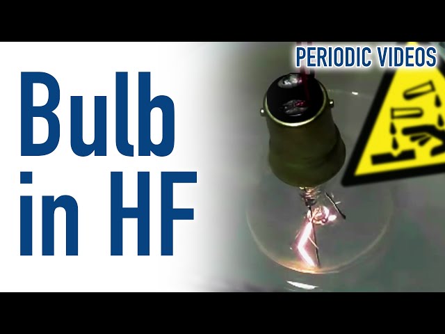 Light Bulb in Hydrofluoric Acid (HF)