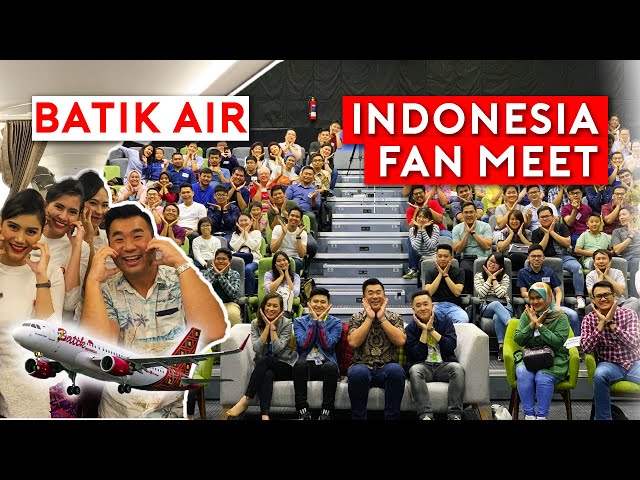 Batik Air Business Class to Indonesia + Jakarta Fan Meeting