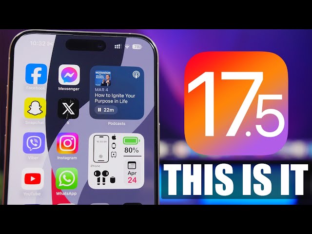 iOS 17.5 - THIS IS IT !