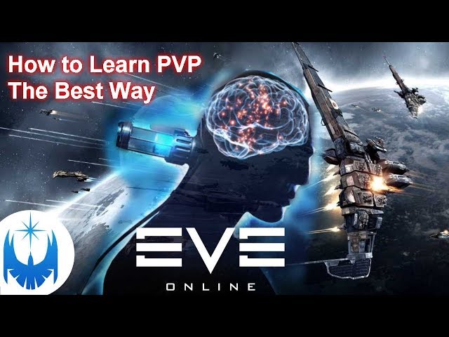 BEST Way to Learn PvP in Eve Online!!