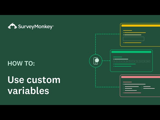 Using Custom Variables with SurveyMonkey