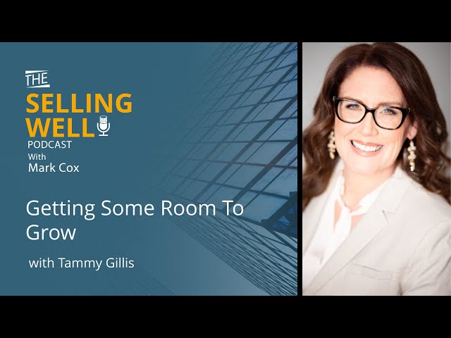Getting Some Room To Grow With Tammy Gillis