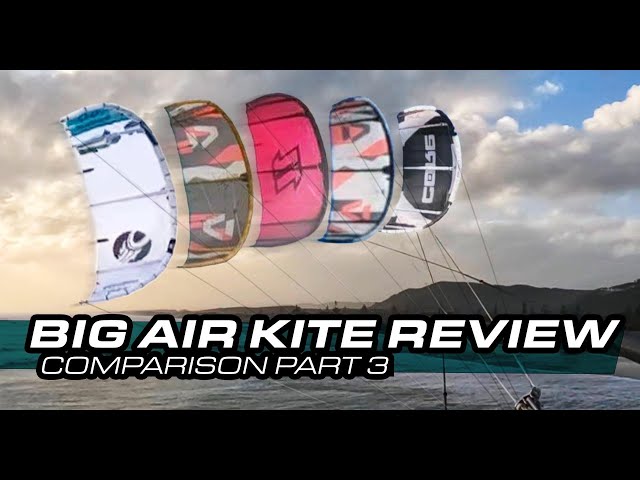 Big Air Kite Test 3 - 2023 Cabrinha Nitro : North Orbit : Duotone Evo DLAB : & More
