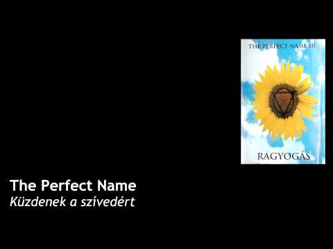 The Perfect Name: Ragyogás (-1994-)