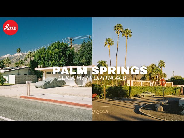 Palm Springs on Film / Leica M7