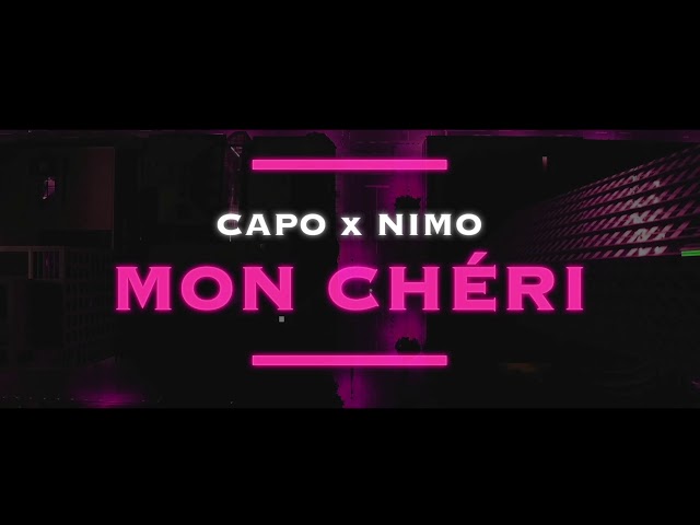 CAPO - MON CHÉRI ft. NIMO (prod. von Zeeko & Veteran) [Official Audio]