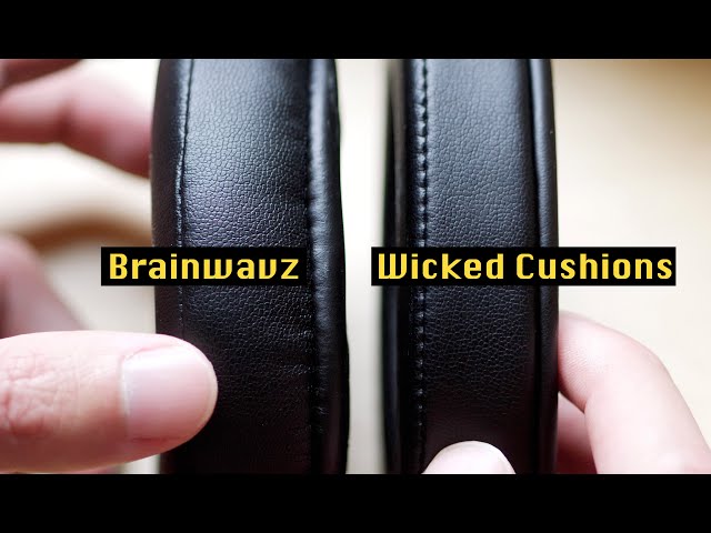 Brainwavz vs Wicked Cushions (best replacement ear pads for YOUR headphones)