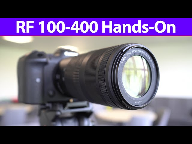Canon RF 100-400mm HANDS-ON first-looks review