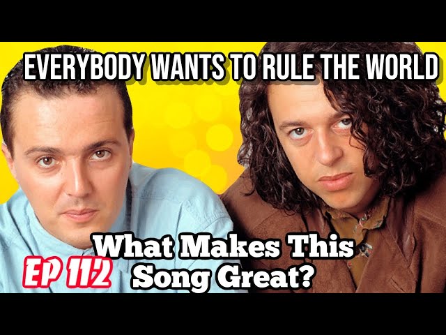 What Makes This Song Great? "Everybody Wants to Rule the World" TEARS FOR FEARS