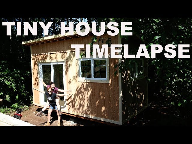 Tiny House Build Timelapse