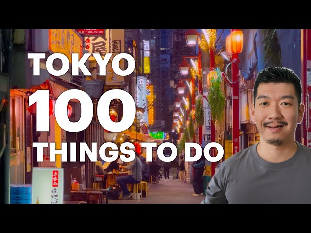 Ultimate Tokyo Travel Guide | 100 Best Things to do in 2024 Tokyo