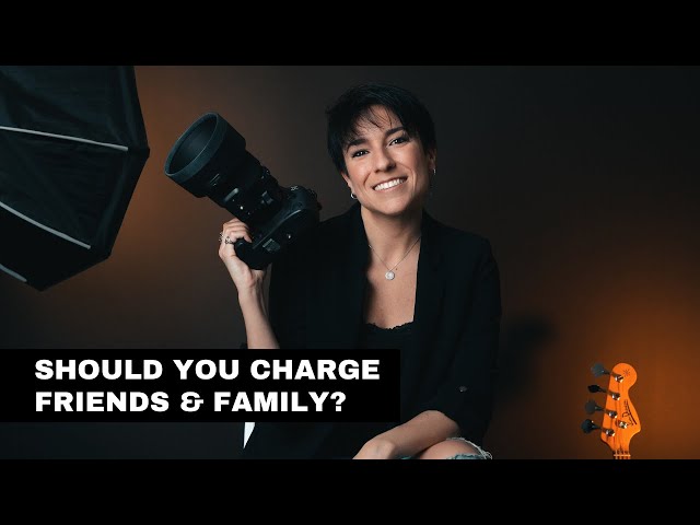 Should You Charge Friends & Family for Your Photography? (Use these tips!)