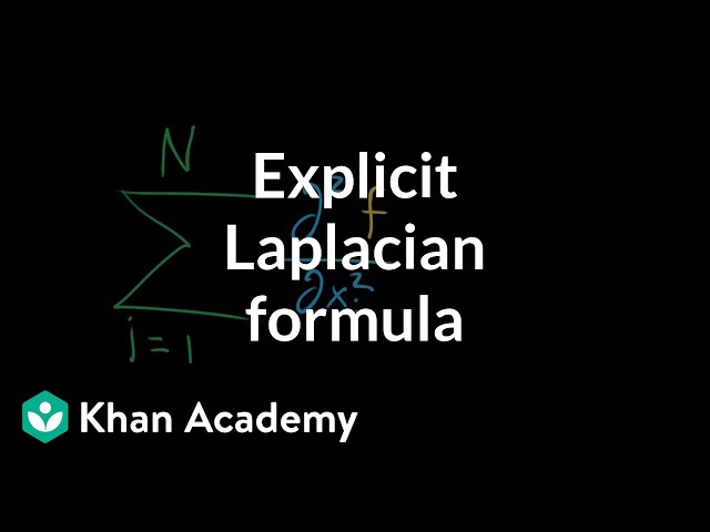 Explicit Laplacian formula