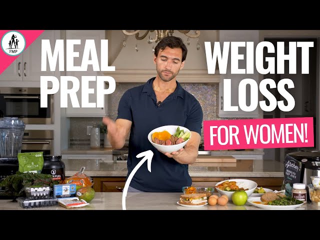 SIMPLE and EASY Meal Prep Ideas for Women for Weight Loss