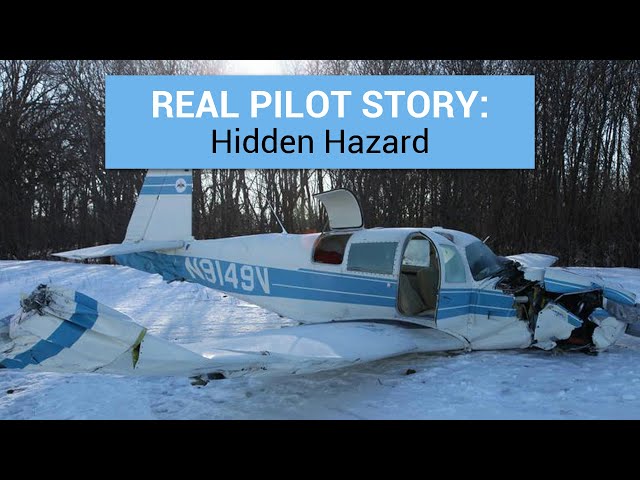 Real Pilot Story: Hidden Hazard