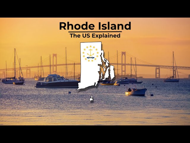 Rhode Island - The US Explained