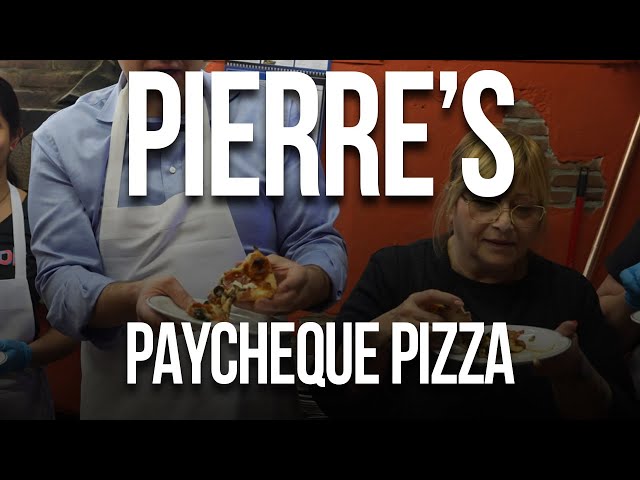 Pierre’s Paycheque Pizza