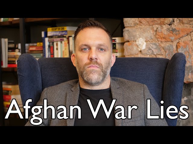 Former British Soldier DESTROYS Official Afghanistan Narrative
