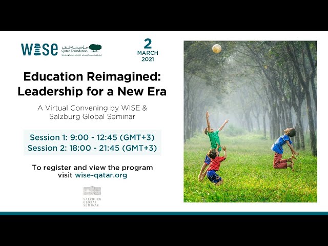 Education Reimagined: Leadership for a New Era - Session 1
