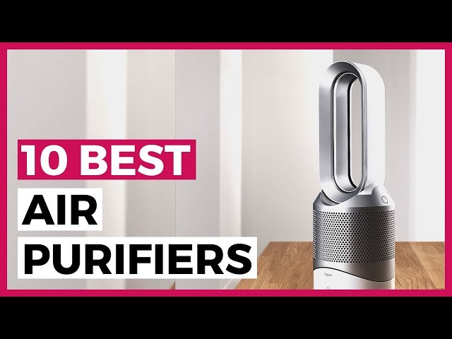 Best Air Purifiers in 2024 - How to Find a Great HEPA Air Purifier?