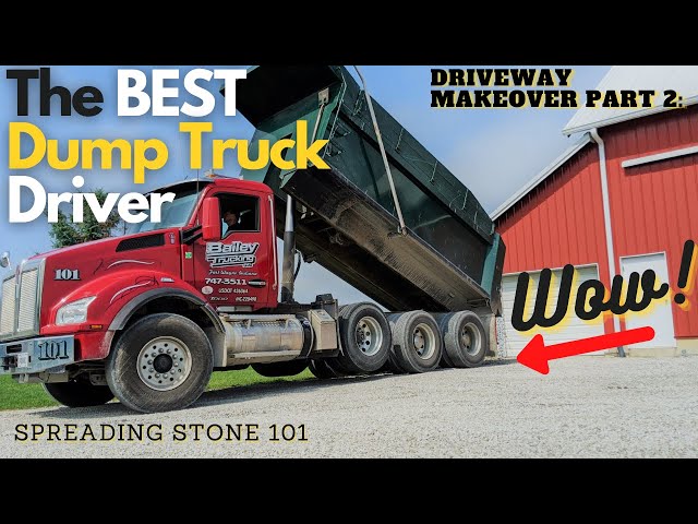 The Best Dump Truck Driver Spreading Stone with Kenworth T880 Triaxle - Driveway Makeover Part 2