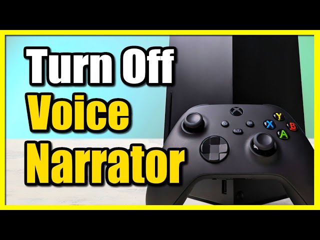 How to Turn Off Talking Voice & Narrator on Xbox Series X|S (Fast Tutorial)