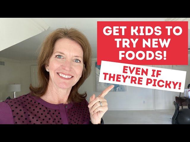 TRY NEW FOODS: How to Get Kids to Taste Food Even When They're Picky (Expert Advice!)