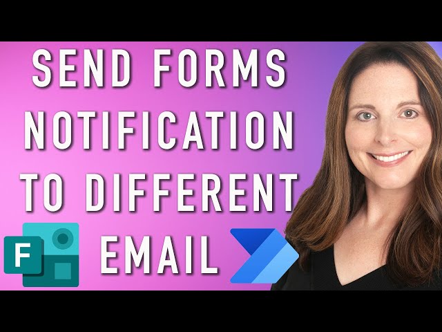 How To Get Email Notifications from Microsoft Forms to a Different Email with Power Automate