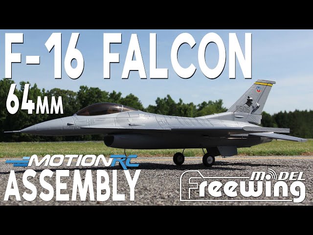 Freewing 64mm F-16C Falcon Overiew & Assembly | Motion RC