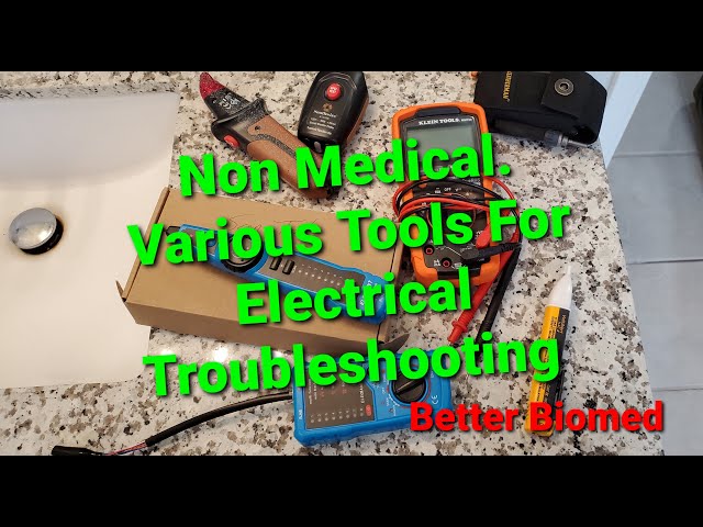 Non Medical Video: Multiple Tools For Electrical Troubleshooting