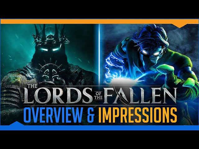 Lords of the Fallen is Souls-Like meets Soul Reaver, and I'm into it (Hands-On Impressions)
