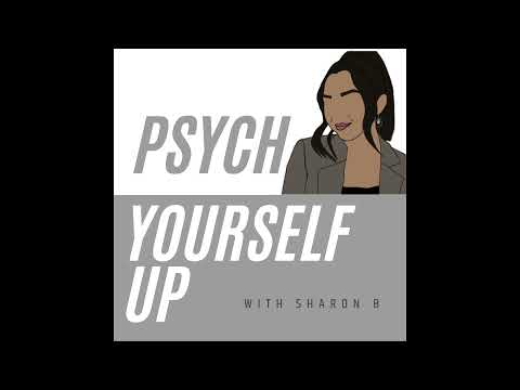 Psych Yourself Up Podcast