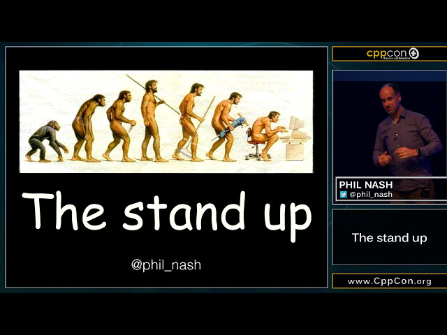 The stand up -  Phil Nash [ CppCon 2015 ]