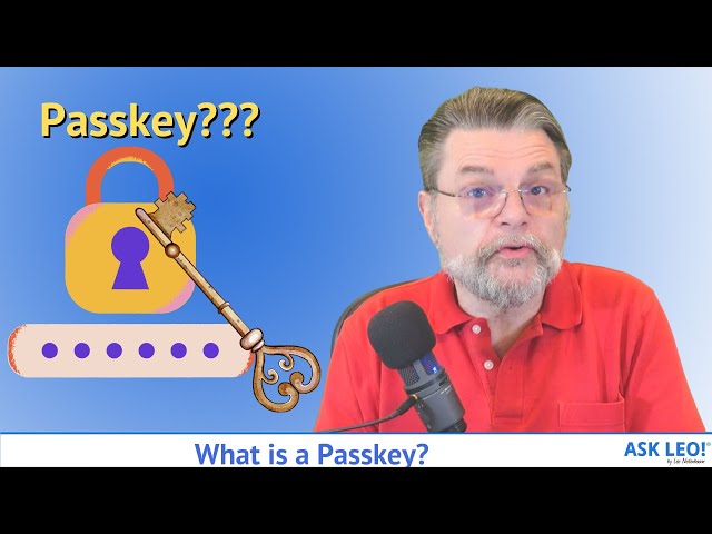 What is a Passkey?