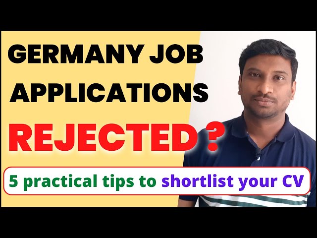 How to get your CV shortlisted for Germany Jobs ? *Avoid CV Rejection*