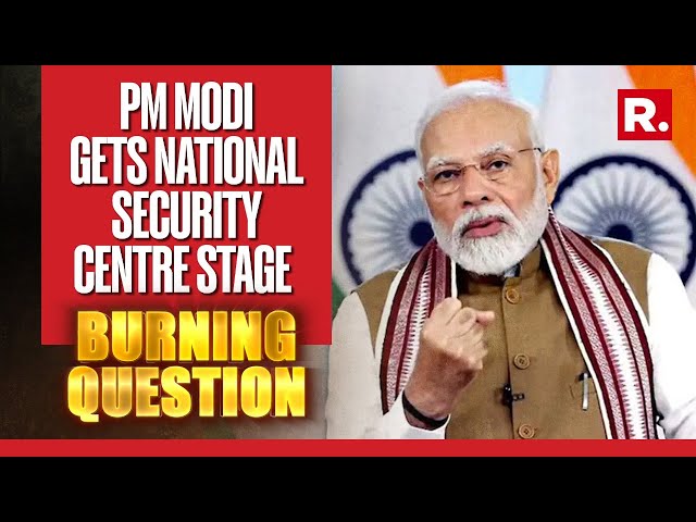 PM Modi's Big National Security Push | PM Talks About Nuclear Weapons | Burning Question