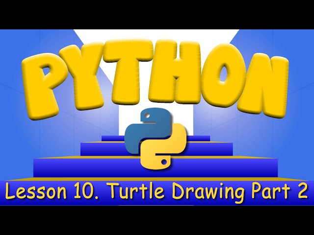 Python Programming 10. The Python Turtle Part 2