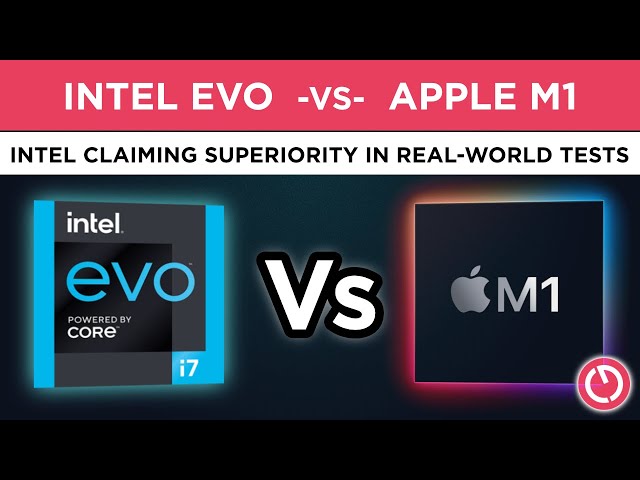 Intel Evo vs Apple M1 - are Intel chips actually FASTER?