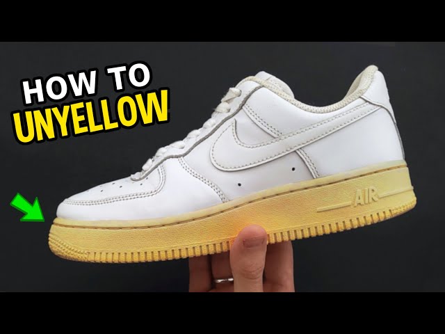 How To UNYELLOW your Sneaker SOLE | How to Whiten Your Yellowed Sneaker (Nike Air Force 1s)