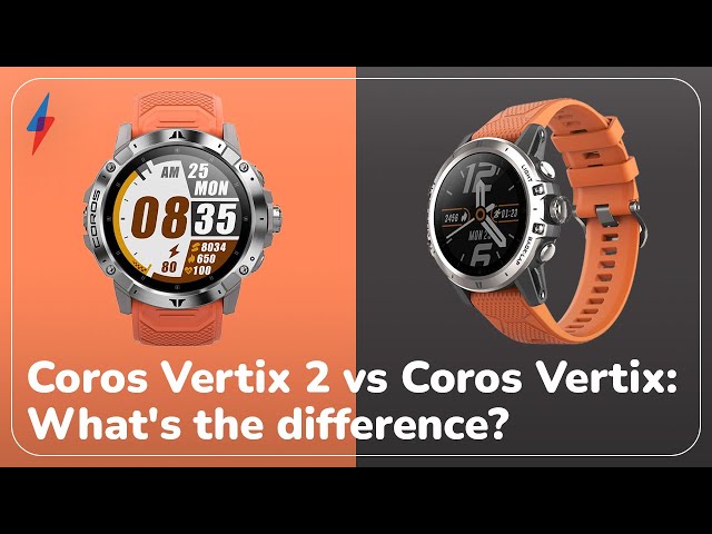 Coros Vertix 2 vs Coros Vertix: Two adventure watch titans