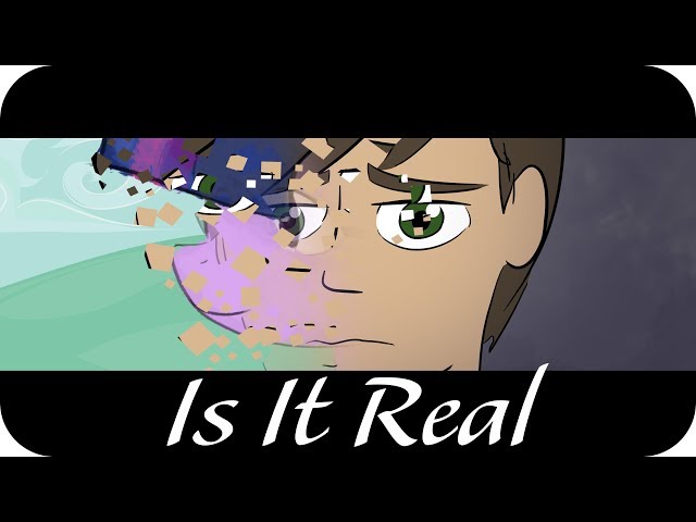 Is It Real? Animated Music Video