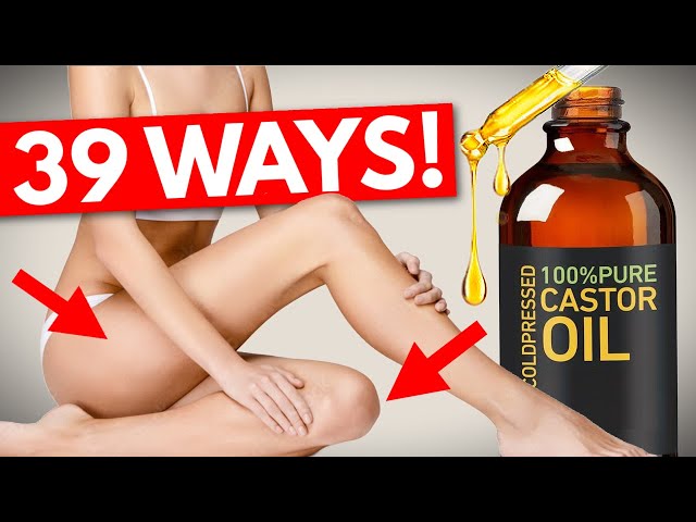 39 Ways to Use CASTOR OIL That Will CHANGE YOUR LIFE!🔥