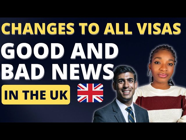Latest Changes To Visa Application | Entitlement You Can Get As An Immigrant In The Uk