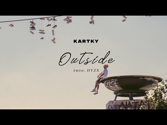 Kartky - Outside (prod. HVZX)