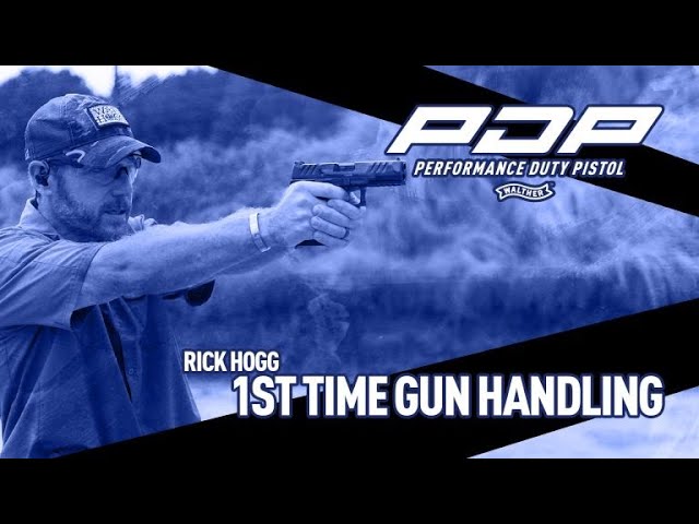 It’s Your Duty to be Ready: Rick Hogg on 1st Time Gun Handling